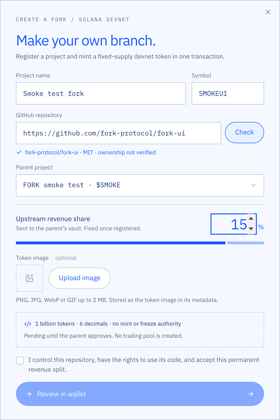 The Create a fork dialog with name, symbol and repository fields, a verified repository line, the parent project, a 15% upstream share with its split bar, an optional token image and the consent checkbox.