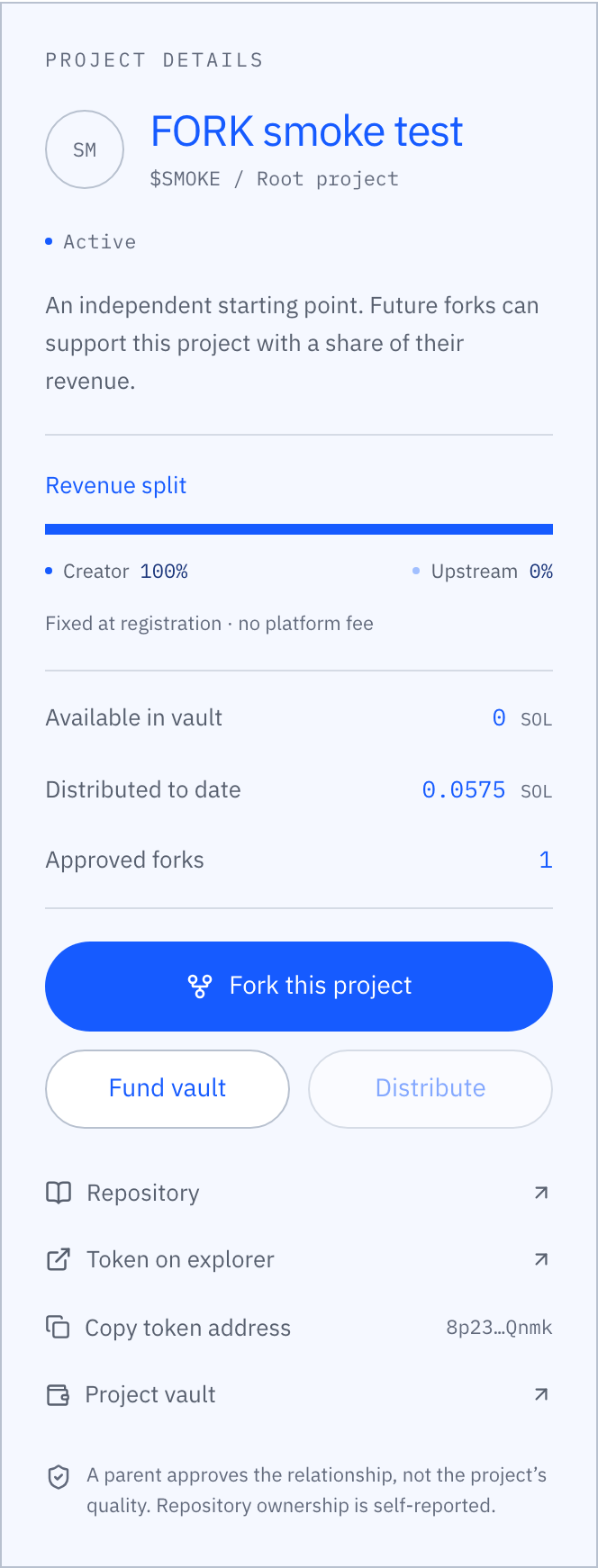 The project details panel for the root project FORK smoke test, showing its status, revenue split, vault figures and the Fork, Fund vault and Distribute buttons.